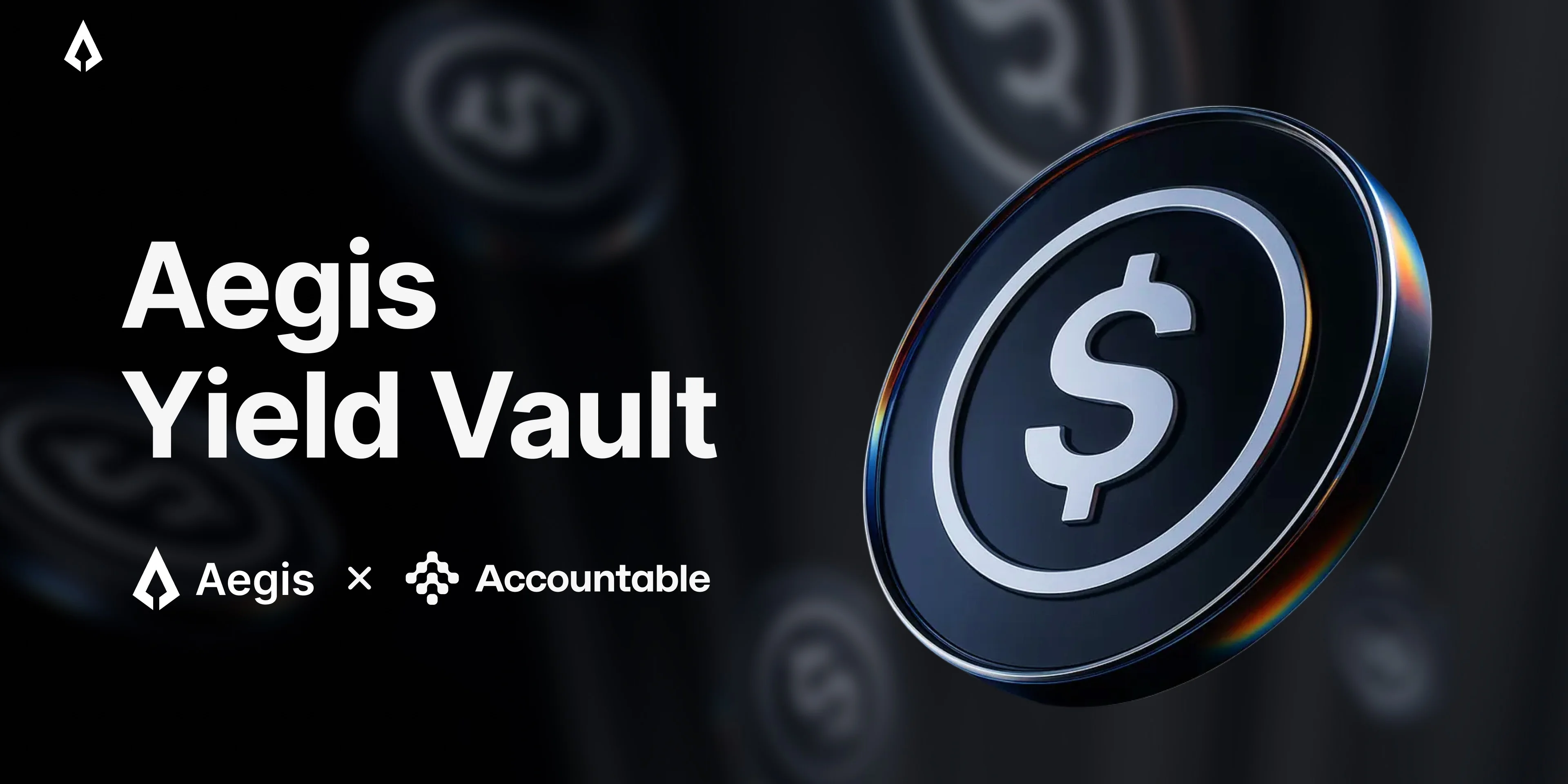 Aegis x Accountable, Redefining Yield